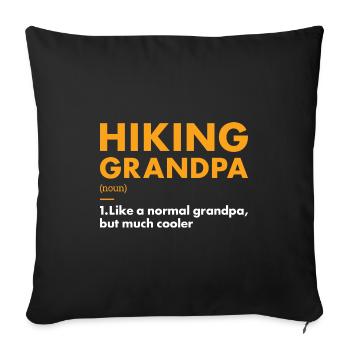 Hiker Grandpa Definition Hiking - Sofa pillowcase 17,3'' x 17,3'' (45 x 45 cm) - black - Front