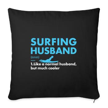 Sport Husband Surfing - Sofa pillowcase 17,3'' x 17,3'' (45 x 45 cm) - black - Front