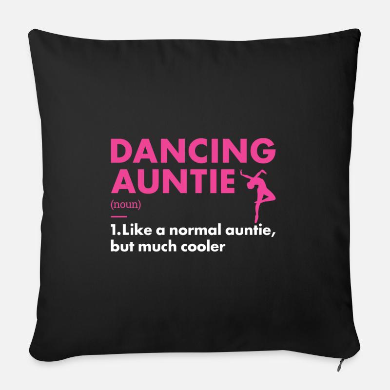 Dancer Auntie Definition Dancing - Sofa pillowcase 17,3'' x 17,3'' (45 x 45 cm) - black