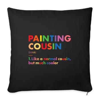 Painter Cousin Definition Painting - Sofa pillowcase 17,3'' x 17,3'' (45 x 45 cm) - black - Front