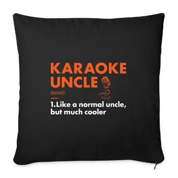 Singer Uncle Definition Karaoke - Sofakissenbezug 45 x 45 cm - Schwarz - Vorne