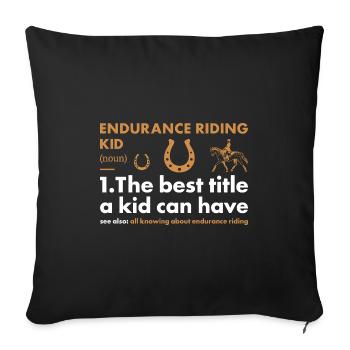 Rider Kid Definition Endurance Riding - Sofakissenbezug 45 x 45 cm - Schwarz - Vorne