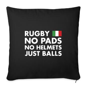 Rugby Pas de jambières pas de casques juste des ballons Italie Rugby - Housse de coussin décorative 45 x 45 cm - noir - Devant