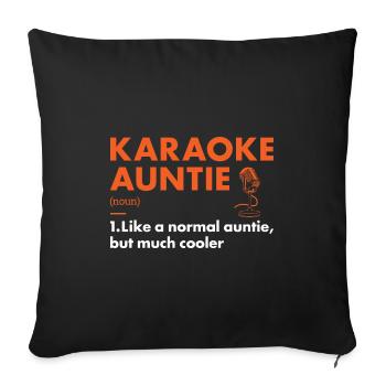Singer Auntie Definition Karaoke - Sofakissenbezug 45 x 45 cm - Schwarz - Vorne