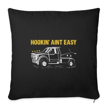 Hookin' Aint Opérateur de dépanneuse facile - Housse de coussin décorative 45 x 45 cm - noir - Devant