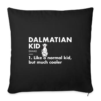 Dalmatian Kid Definition - Sofa pillowcase 17,3'' x 17,3'' (45 x 45 cm) - black - Front