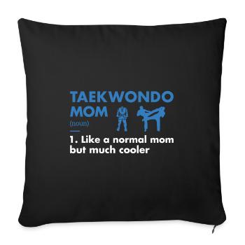 Sport Maman Définition Taekwondo - Housse de coussin décorative 45 x 45 cm - noir - Devant
