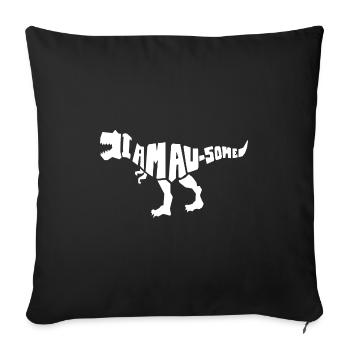 Dinosaur. I am awesome style. Gift - Sofa pillowcase 17,3'' x 17,3'' (45 x 45 cm) - black - Front