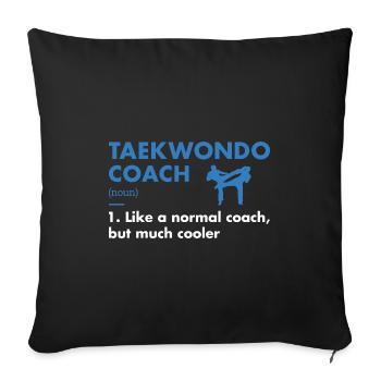 Sport Coach Definition Taekwondo - Sofa pillowcase 17,3'' x 17,3'' (45 x 45 cm) - black - Front