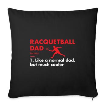 Sport Dad Définition Racquetball - Housse de coussin décorative 45 x 45 cm - noir - Devant