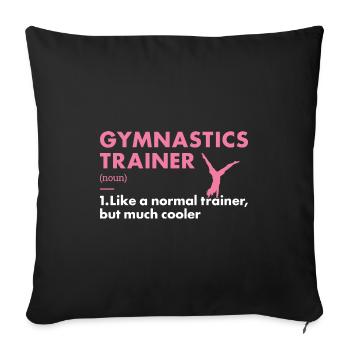 Sports Coach Gymnastics - Sofa pillowcase 17,3'' x 17,3'' (45 x 45 cm) - black - Front