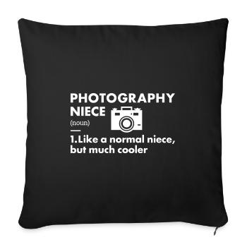 Photographer Niece Definition Photography - Sofa pillowcase 17,3'' x 17,3'' (45 x 45 cm) - black - Front