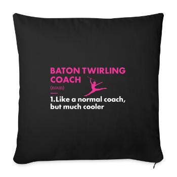 Baton Twirler Coach Definition Baton Twirling - Sofa pillowcase 17,3'' x 17,3'' (45 x 45 cm) - black - Front