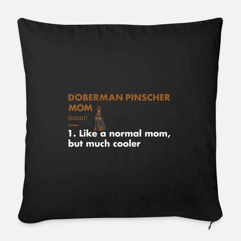 Doberman Pinscher Maman Définition - Housse de coussin décorative 45 x 45 cm - noir