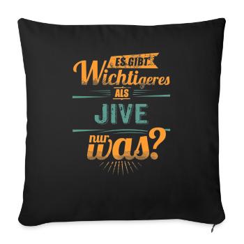 Es gibt wichtigeres als Jive - retro petrol - Sofakissenbezug 45 x 45 cm - Schwarz - Vorne