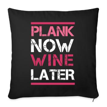 Planche maintenant vin plus tard - Housse de coussin décorative 45 x 45 cm - noir - Devant