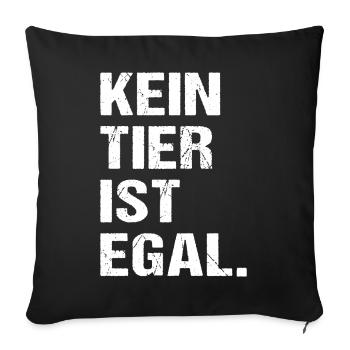Kein Tier Ist Egal Tierschutz Tierliebhaber - Sofakissenbezug 45 x 45 cm - Schwarz - Vorne