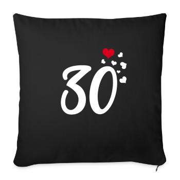 30 hearts 30th birthday anniversary - Sofa pillowcase 17,3'' x 17,3'' (45 x 45 cm) - black - Front