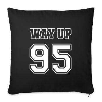 Way Up 95 Jahrgang Geburtstag Jubiläum 1995 - Sofakissenbezug 45 x 45 cm - Schwarz - Vorne