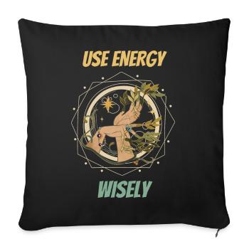 Use Energy Wisely: Elevate Spells Spooky season - Sofa pillowcase 17,3'' x 17,3'' (45 x 45 cm) - black - Front