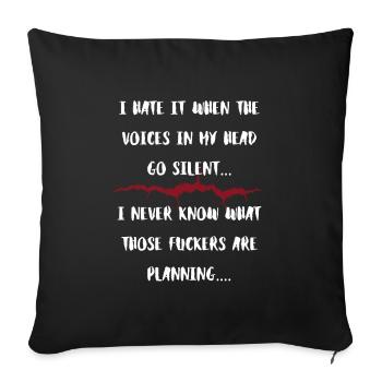 Voices in My Head Silent Threats - Sofa pillowcase 17,3'' x 17,3'' (45 x 45 cm) - black - Front