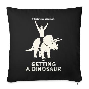 L’histoire se répète Drôle de Cavalier de Dinosaures - Housse de coussin décorative 45 x 45 cm - noir - Devant
