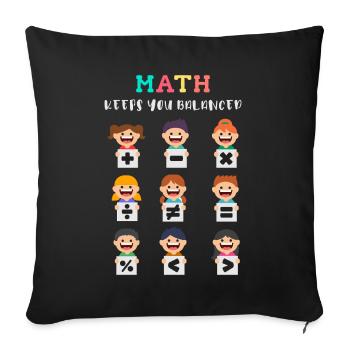 Math keeps you balanced - Sofa pillowcase 17,3'' x 17,3'' (45 x 45 cm) - black - Front