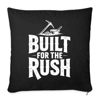 Gebaut für den Rush - Sofakissenbezug 45 x 45 cm - Schwarz - Vorne