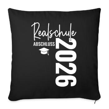 Realschule Graduation - Realschulabschluss 2026 - Sofa pillowcase 17,3'' x 17,3'' (45 x 45 cm) - black - Front