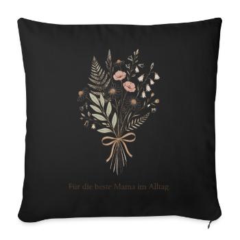 Blumenstrauß für Mama - Sofakissenbezug 45 x 45 cm - Schwarz - Vorne