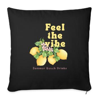 Feel the Vibe: Lemon Beach Drinks - Sofa pillowcase 17,3'' x 17,3'' (45 x 45 cm) - black - Front
