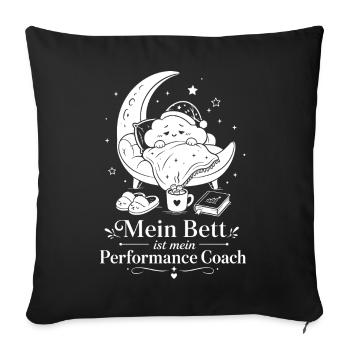 Mein Bett ist mein Performance Coach - Sofakissenbezug 45 x 45 cm - Schwarz - Vorne