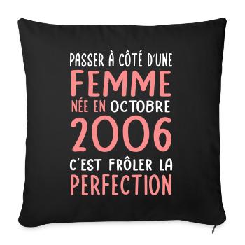 Anniversaire 20 ans - Née en Octobre 2006 - Housse de coussin décorative 45 x 45 cm - noir - Devant