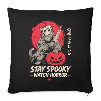 Stay Spooky Watch Horror Cat - Sofakissenbezug 45 x 45 cm - Schwarz - Vorne