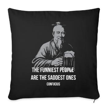 Confucius rit : Sad Joy Tee - Housse de coussin décorative 45 x 45 cm - noir - Devant