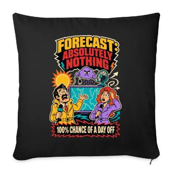 Weather forecast: Absolutely nothing - Sofa pillowcase 17,3'' x 17,3'' (45 x 45 cm) - black - Front