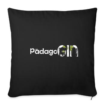 PädagoGIN - Geschenk für Gin Liebhaberin Verkostun - Sofakissenbezug 45 x 45 cm - Schwarz - Vorne