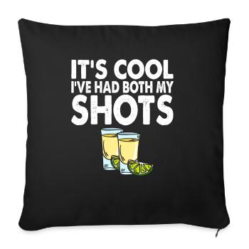 C’est cool I’ve Had Both My Shots Tequila - Housse de coussin décorative 45 x 45 cm - noir - Devant