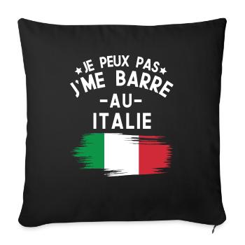 Je Peux Pas J'me Barre Au Italie Vacances - Housse de coussin décorative 45 x 45 cm - noir - Devant
