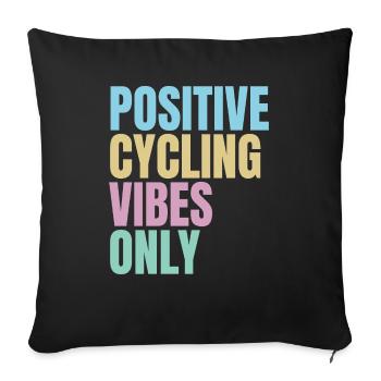 positive cycling vibes only - Sofa pillowcase 17,3'' x 17,3'' (45 x 45 cm) - black - Front