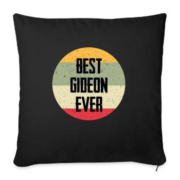 Best Gideon Ever - Sofa pillowcase 17,3'' x 17,3'' (45 x 45 cm) - black - Front