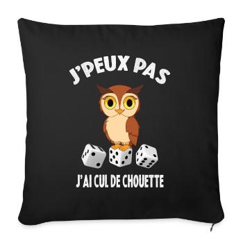 Je Peux Pas J'ai Cul de Chouette - Housse de coussin décorative 45 x 45 cm - noir - Devant