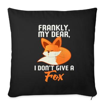 Frankly My Dear I Dont Give A Fox Gift - Sofa pillowcase 17,3'' x 17,3'' (45 x 45 cm) - black - Front