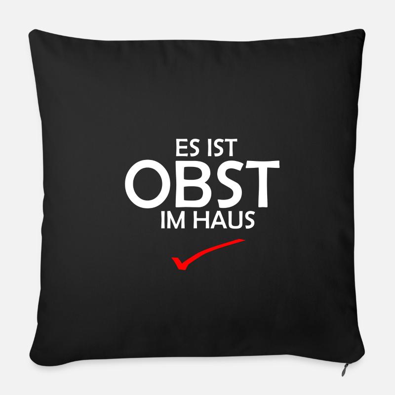 Es ist Obst im Haus Spruch Psycho Andreas - Sofakissenbezug 45 x 45 cm - Schwarz