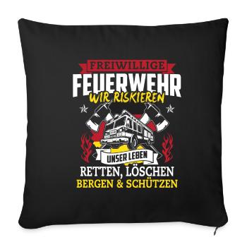 Volunteer fire department we risk our lives - Sofa pillowcase 17,3'' x 17,3'' (45 x 45 cm) - black - Front