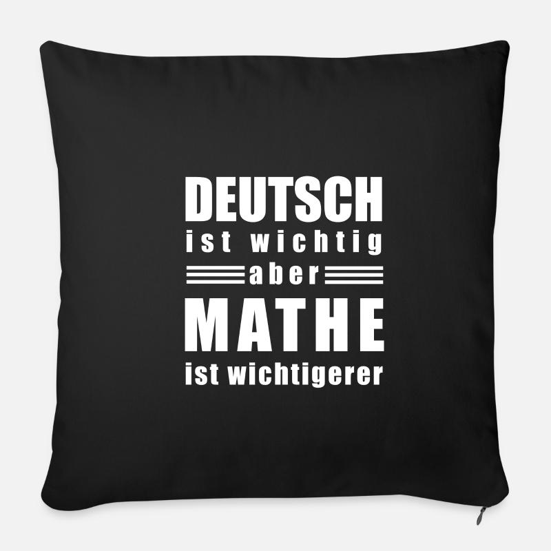 Mathe Deutsch Mathelehrer Lernen Lustig Geschenk - Sofakissenbezug 45 x 45 cm - Schwarz