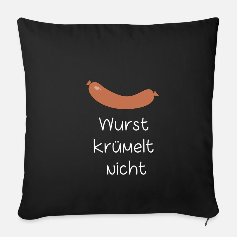 Wurst krümelt nicht Metzger Fleischer Schlachter - Sofakissenbezug 45 x 45 cm - Schwarz