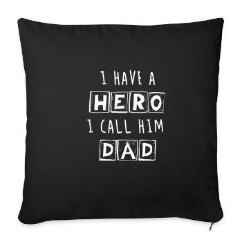 Daddy Superhero Dad Father Fathers Day Daddy Gift - Sofa pillowcase 17,3'' x 17,3'' (45 x 45 cm) - black - Front