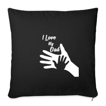 Fête des pères, idée cadeau t-shirt J'aime mon père - Housse de coussin décorative 45 x 45 cm - noir - Devant