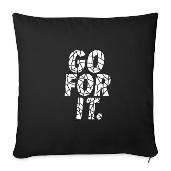 GO FOR IT. - Sofakissenbezug 45 x 45 cm - Schwarz - Vorne